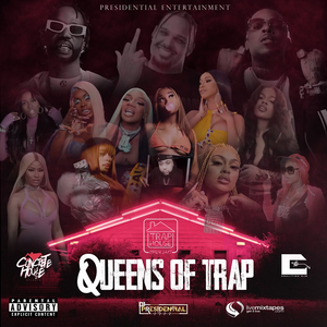 DJ PresidentiaI - Queens of Trap