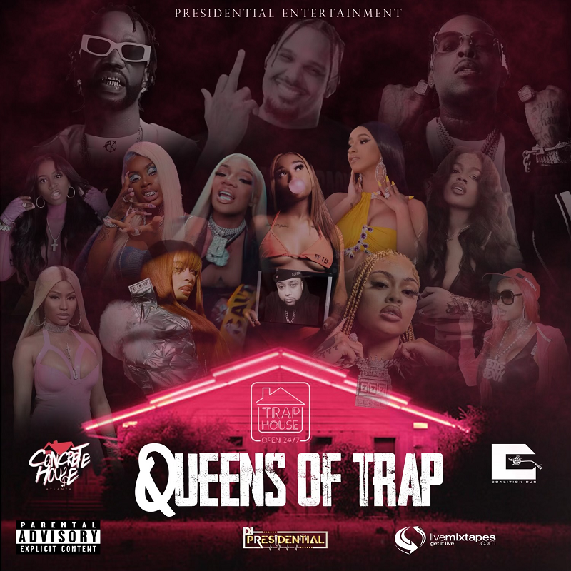 DJ PresidentiaI - Queens of Trap