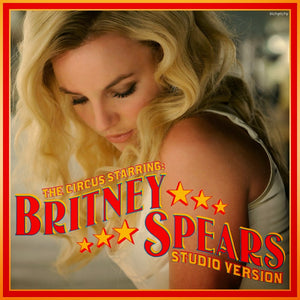 Britney Spears The Circus Starring: Studio Version (2 Cd's)