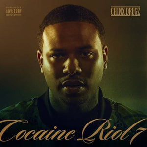 CHINX – COCAINE RIOT 7
