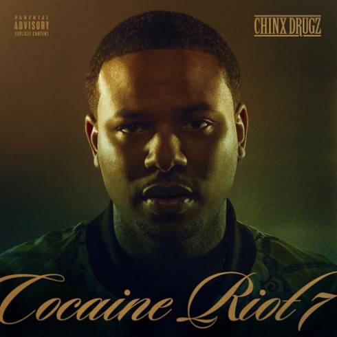 CHINX – COCAINE RIOT 7