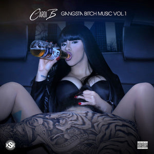 Cardi B - Gangsta Bitch Music Vol 1 (Instant Download)