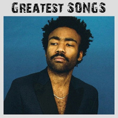 Childish Gambino – Greatest Songs (Instant Download)