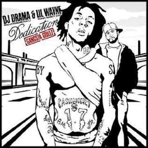 Lil Wayne - The Dedication Vol 1