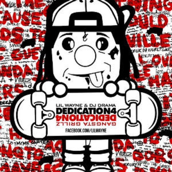 Lil Wayne - The Dedication Vol 4