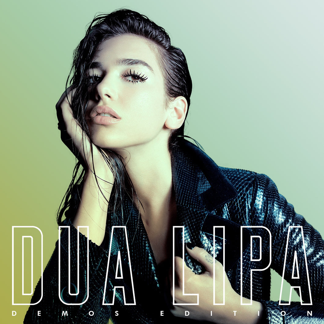 Dua Lipa - Dua Lipa (Demos Edition)