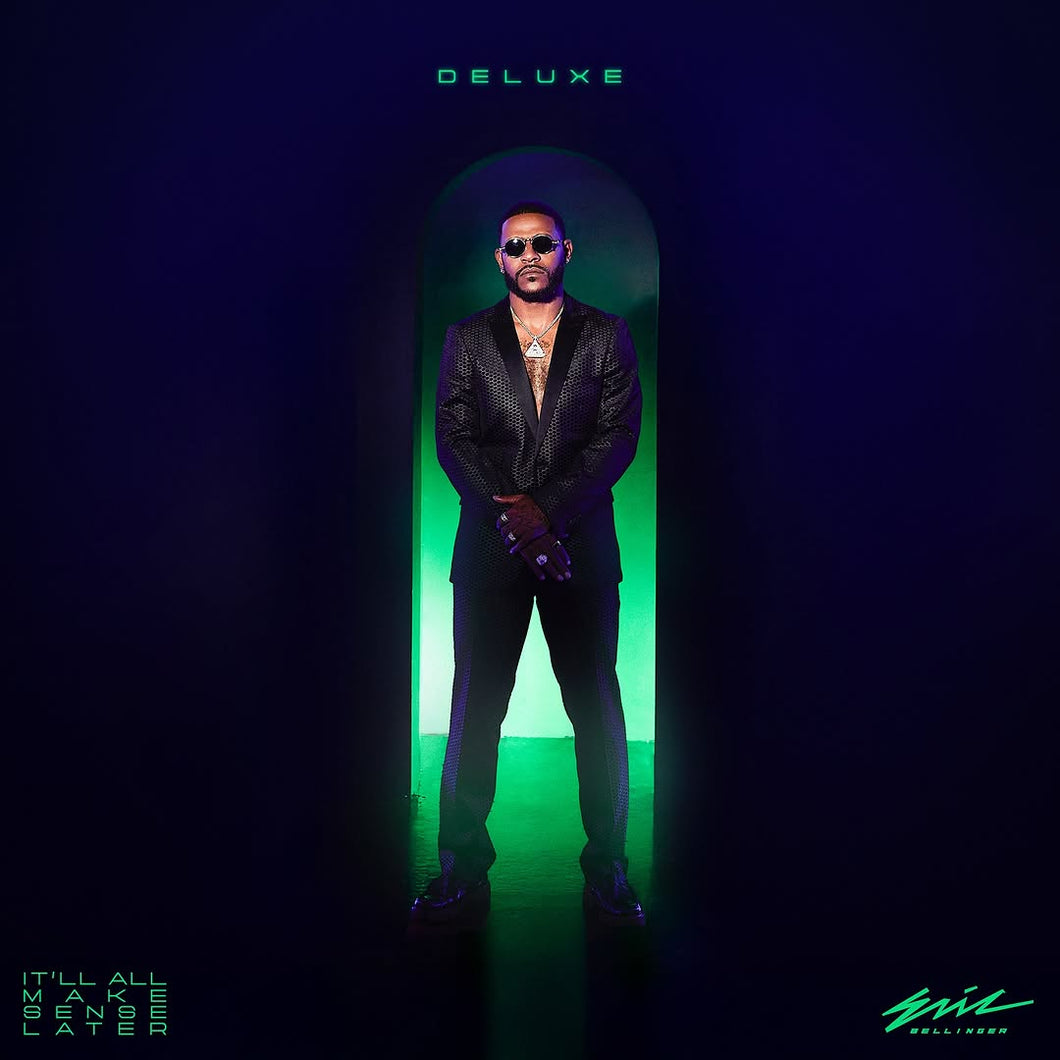 Eric Bellinger – It’ll All Make Sense Later (Deluxe Edition)