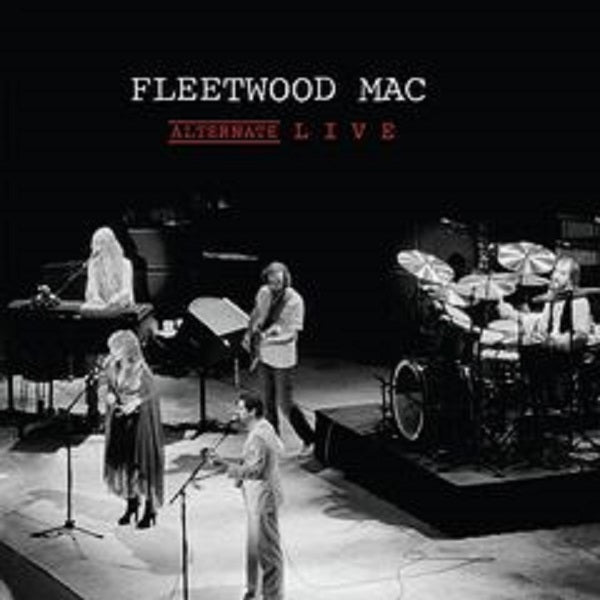 Fleetwood Mac – Alternate Live