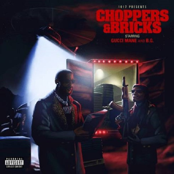 Gucci Mane and B.G. – Choppers And Bricks