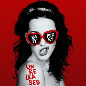 Katy Perry - Unreleased Vol 1 (Instant Download)