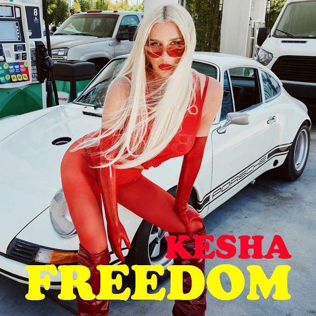 Kesha - Freedom (UnreIeased)