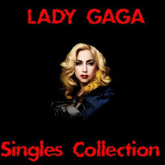 Lady Gaga – Singles Collection Vol 1-2 (Instant Download)