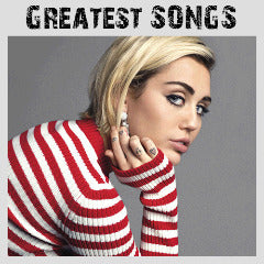 Miley Cyrus – Greatest_Songs (Instant Download)