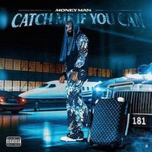 Money Man – Catch Me If You Can