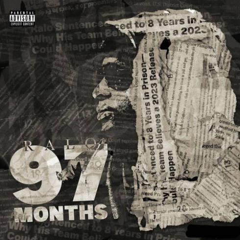 Ralo – 97 Months
