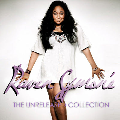 Raven-Symoné - The UnreIeased CoIIection