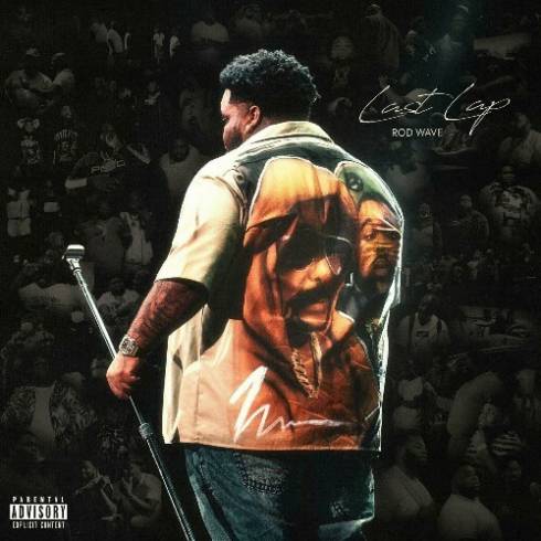 Rod Wave – Last_Lap