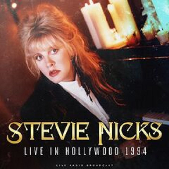 Stevie Nicks – Live In Hollywood 1994