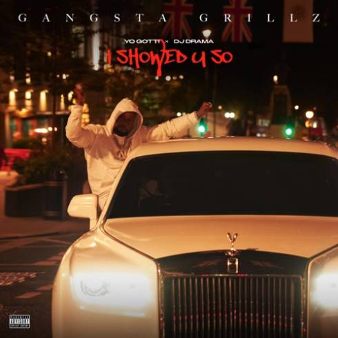 Yo Gotti – I Showed U So