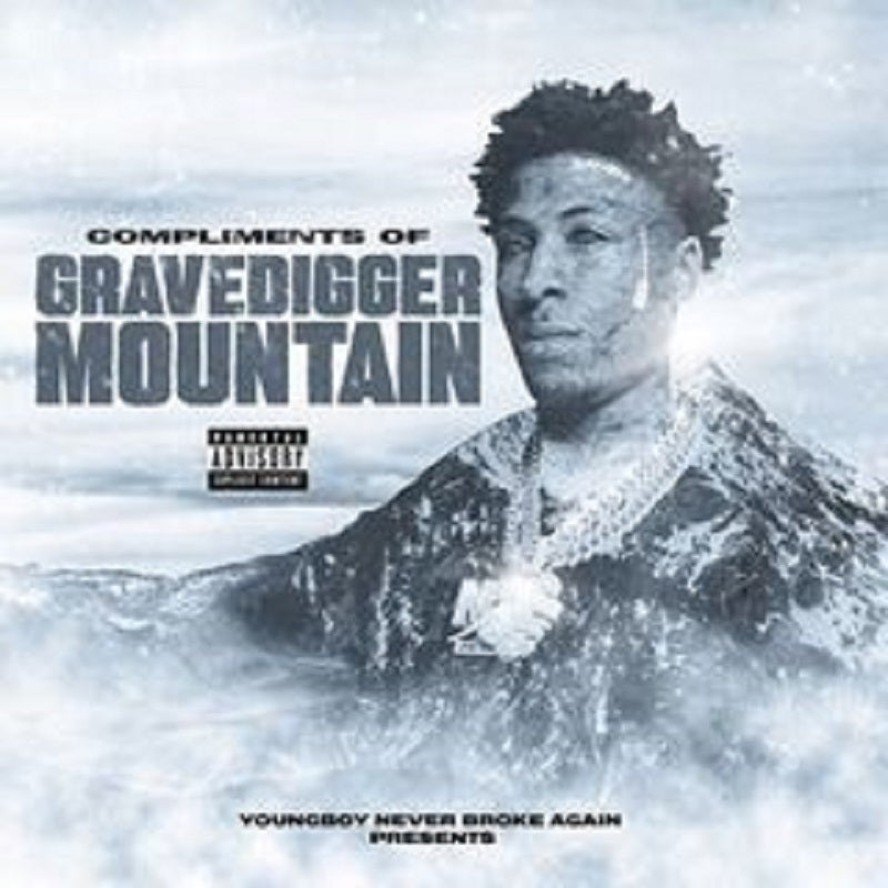 YoungBoy Never Broke Again – Compliments of Grave Digger Mountain