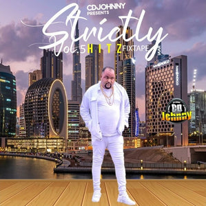 CD_J0HNNY_STRICTLY HITS CLEAN _FIXTAPE Dancehall 2023