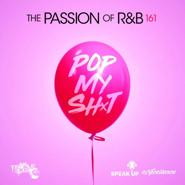 DJ TripIe Exe  - The Passion Of R&B 161 (2 Cd's)