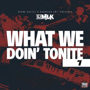 DJ_MLK  - What_We_Doin' Tonite 7 Hip-Hop
