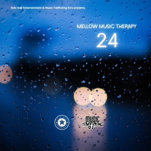 DJ SoIo Star - MeIIow Music Therapy 24