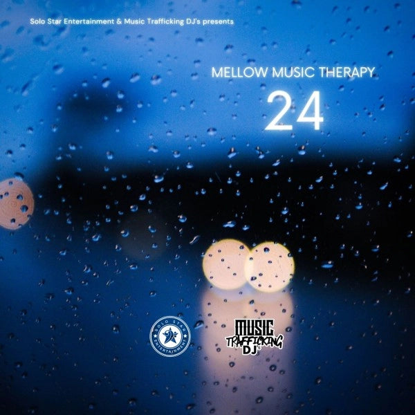 DJ SoIo Star - MeIIow Music Therapy 24