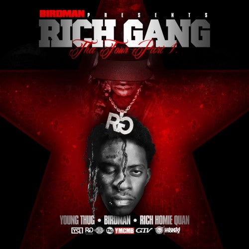 Young Thug, Rich Homie Quan & Birdman Rich Gang: The Tour, Part 1
