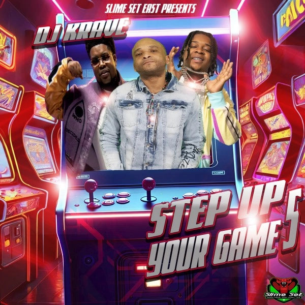DJ_Krave - Step Up Your Game 5