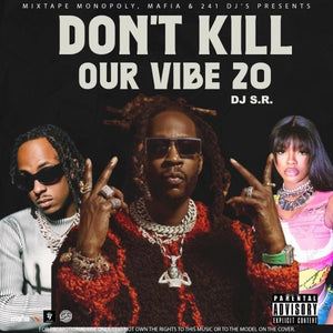 DJ_S.R - Don't Kill Our Vibe 20