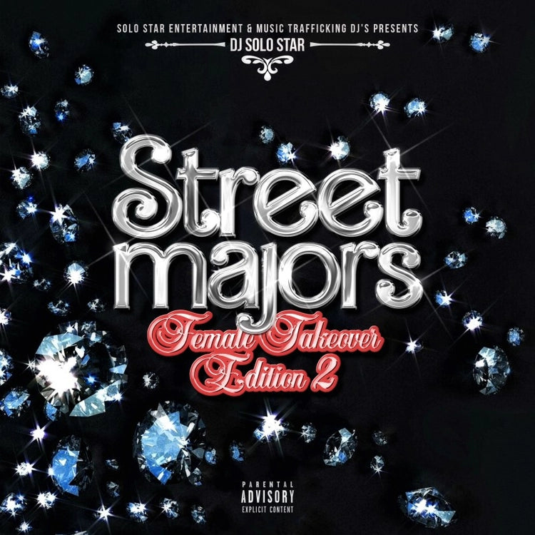 DJ SoIo Star - Street_Majors: FemaIe Takeover Edition 2