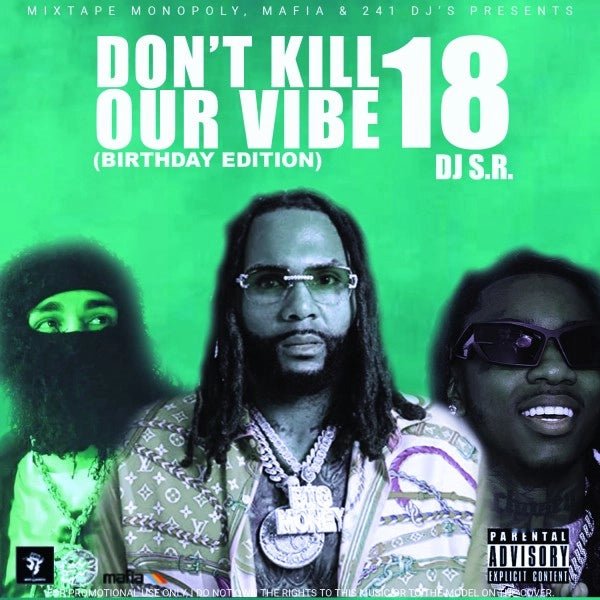 DJ_S.R - Don't_Kill Our_Vibe 18 (Birthday Edition)