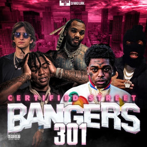 Dj_Mad_Lurk - Certified Street Bangers Vol. 301 Hip-Hop