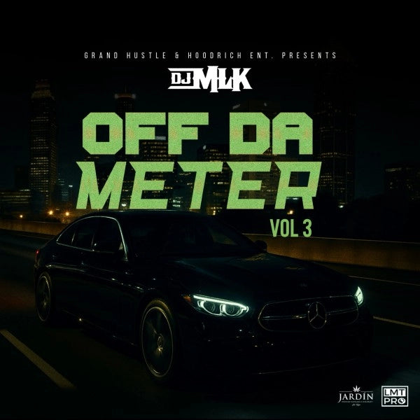 DJ_MLK - Off_Da_Meter, Vol. 3 Hip-Hop