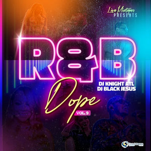 DJ_Knight_ATL -  R&B Dope 9