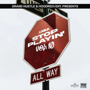DJ_MLK  - Stop Playin' 10