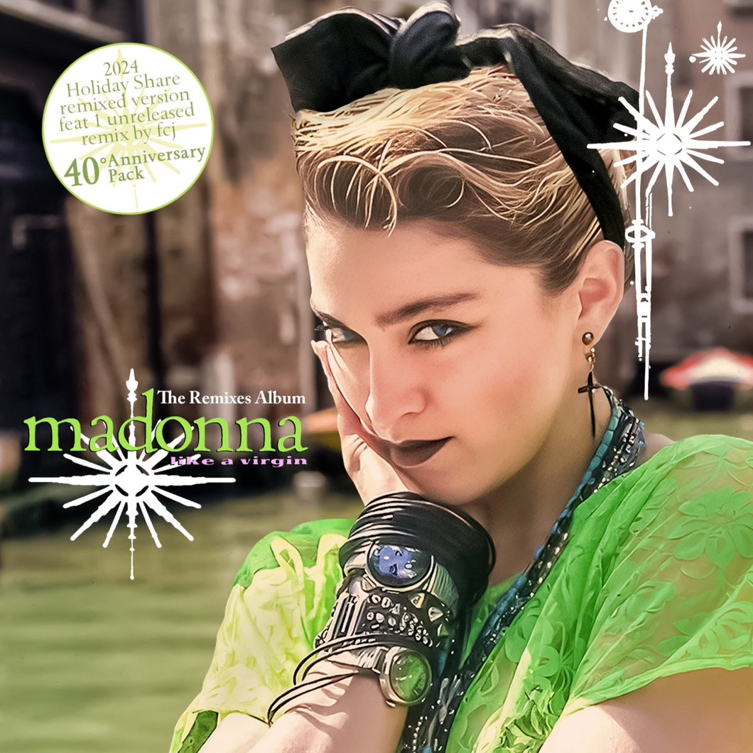Madonna - Like A Virgin (HOLlDAY SHARE 2024 Remixed Version)