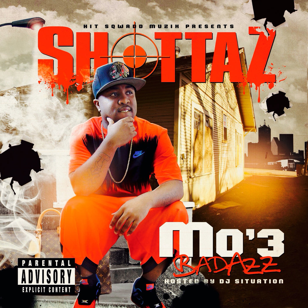 Mo3 - Shottaz
