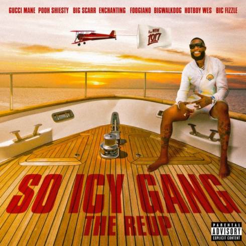 Gucci Mane – So Icy Gang: The ReUp
