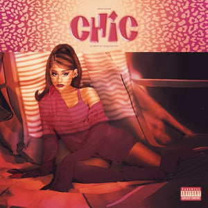 Ariana Grande - CHIC