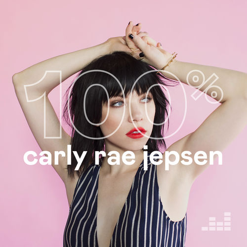 Carly Rae Jepsen - 100% (2 Cd's)