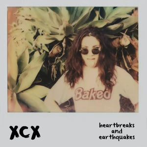 Charli XCX - Heartbreaks and Earthquakes