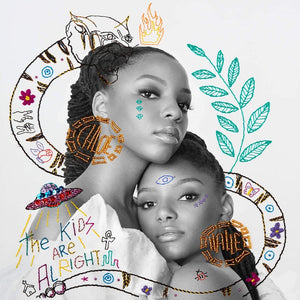 Chloe x Halle: The Kids Are Alright