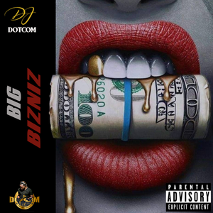 BIG BIZNIZ DANCEHALL MIXTAPE (JULY - 2020 - EXPLICIT VERSION)