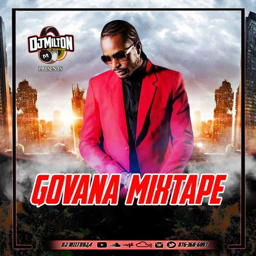 GOVANA MIXTAPE RAW