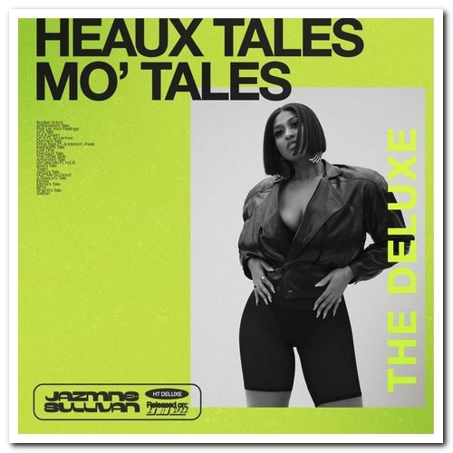 Jazmine Sullivan - Heaux Tales, Mo' Tales: The Deluxe