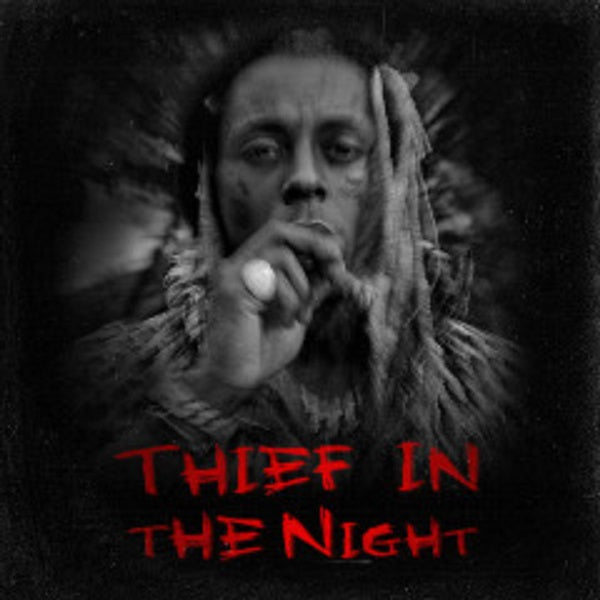 Lil Wayne – Thief In The Night