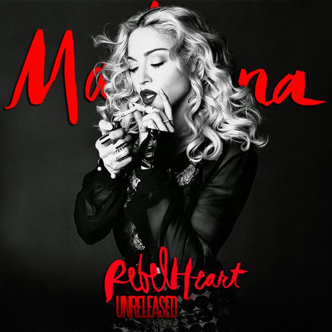 MADONNA - REBEL_HEART UNRELEASED
